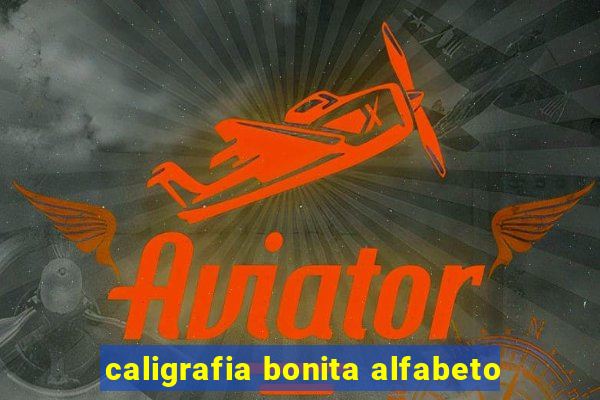 caligrafia bonita alfabeto